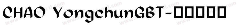 CHAO YongchunGBT字体转换